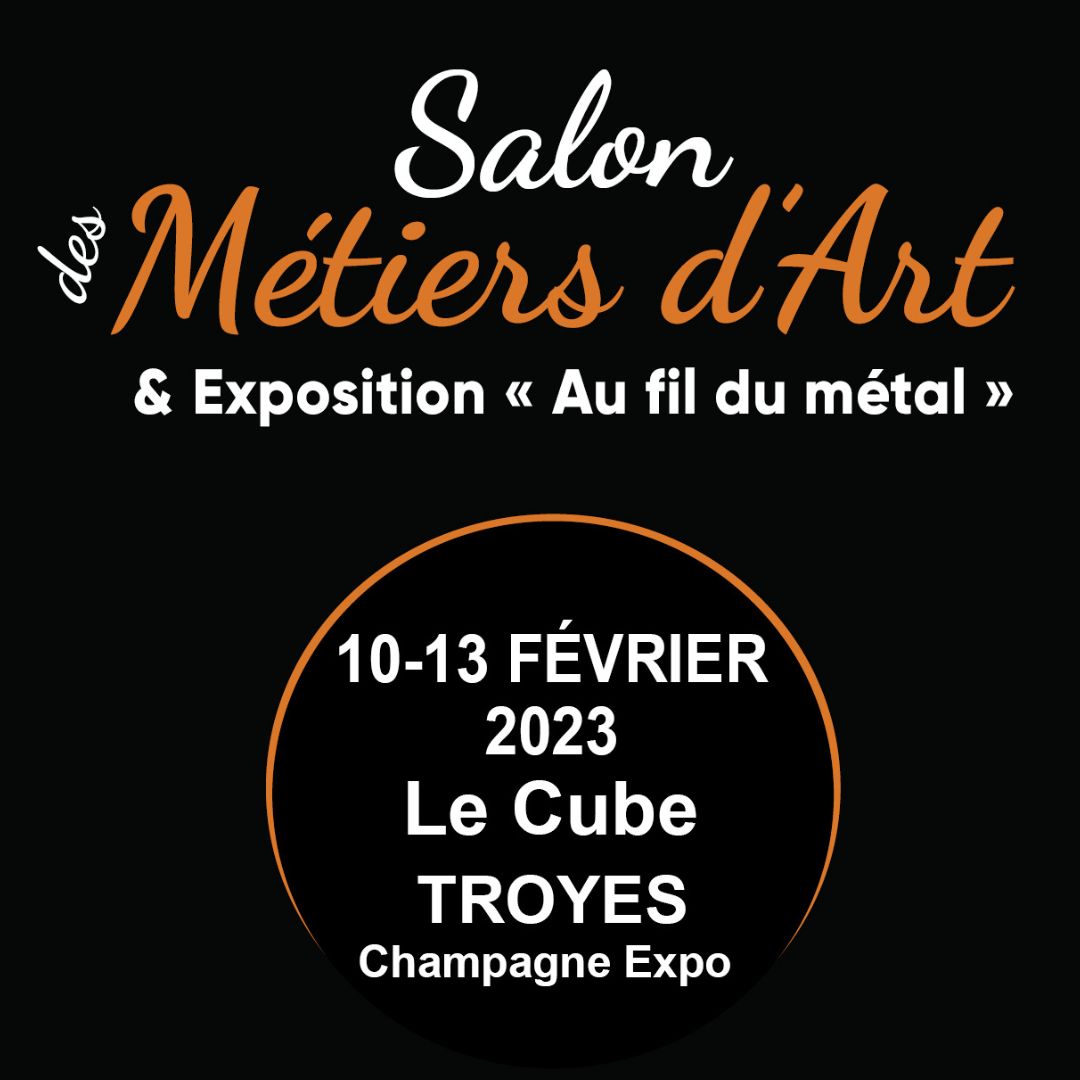 Kunsthandwerkmesse 10 –13. Februar 2023  in Troyes (Frankreich)